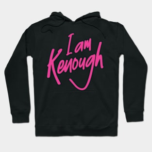 I AM KENOUGH Hoodie